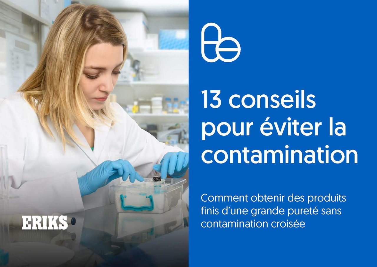 ERIKS 13 conseils pour éviter la contamination
